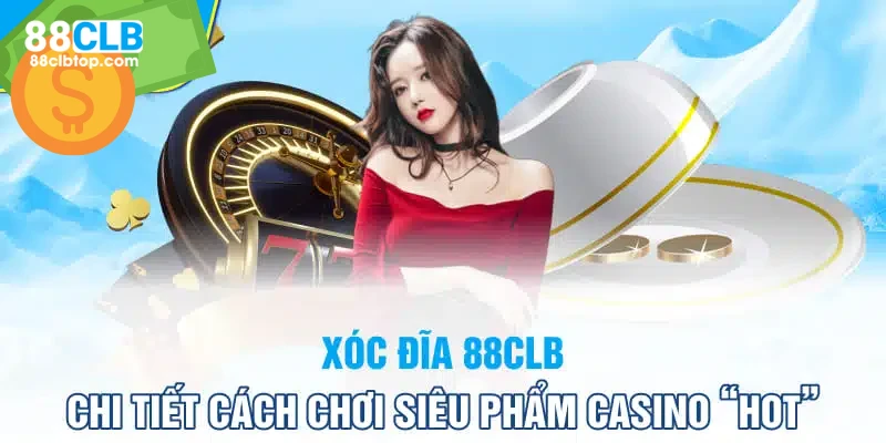 Chơi xóc đĩa cần có chiến thuật riêng