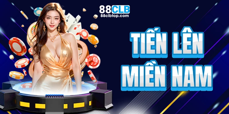 Tiến lên miền nam 88CLB