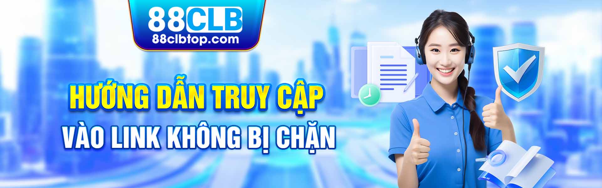 Hướng dẫn truy cập khi link bị chặn