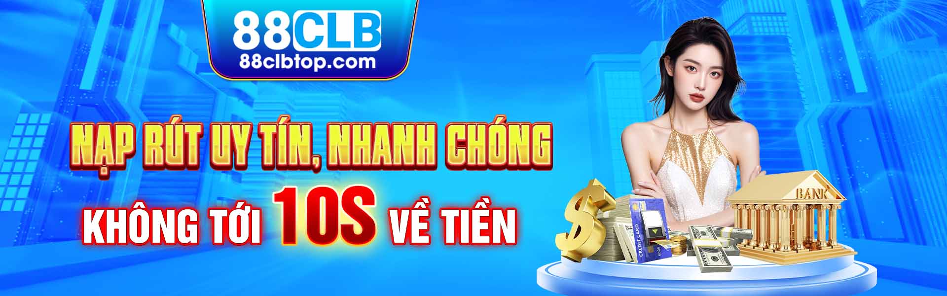 Nạp rút nhanh chóng