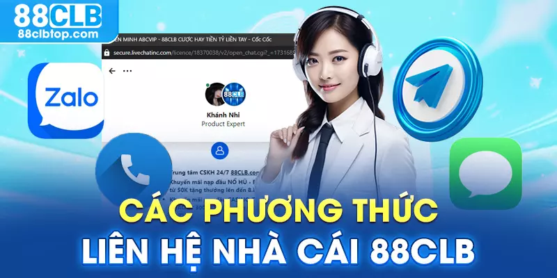 Các phương thức liên hệ tại nhà cái 88CLB