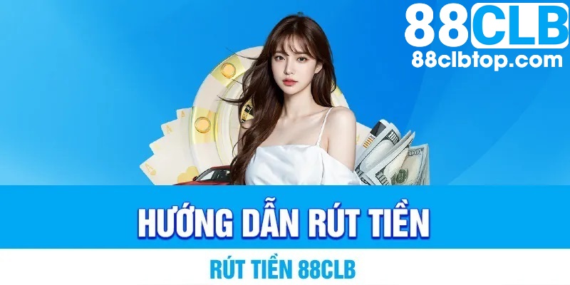 Chọn rút tiền 88CLB tại màn hình chính